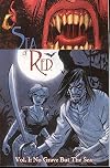Sea of Red Volume 1: No Grave But the Sea