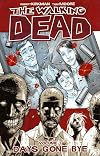 The Walking Dead, Volume 01: Days Gone Bye