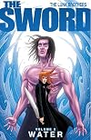 The Sword Volume 2: Water (Sword (Image Comics)) (v. 2)