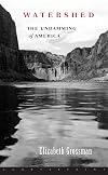 Watershed: The Undamming of America
