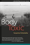 Body Toxic: An Environmental Memoir
