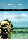 Morality Tale: A Novel