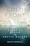 Cold Front: Conflict Ahead in Arctic Waters