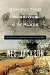 Consulting the Genius of the Place: An Ecological Approach to a New Agriculture
