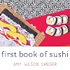 First Book of Sushi (World Snacks)