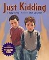Just Kidding
