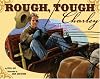 Rough, Tough Charley