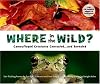 Where in the Wild?: Camouflaged Creatures Concealed... and Revealed