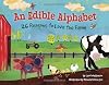 An Edible Alphabet: 26 Reasons to Love the Farm