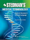 Stedman's Medical Terminology: Steps to Success in Medical Language