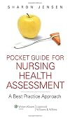 Pocket Guide for Nursing Health Assessment: A Best Practice Approach