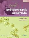 Graff's Handbook of Urinalysis and Body Fluids