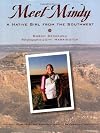 Meet Mindy: A Native Girl from the Southwest