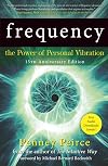 Frequency: The Power of Personal Vibration