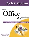 Quick Course in Microsoft Office XP