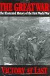 The Great War, Volume 6: Victory at Last