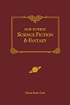 How to Write Science Fiction & Fantasy