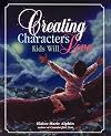 Creating Characters Kids Will Love