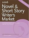 2006 Novel & Short Story Writers Market