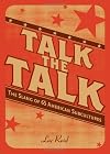 Talk the Talk: The Slang of 65 American Subcultures