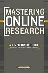 Mastering Online Research: A Comprehensive Guide to Effective and Efficient Search Strategies
