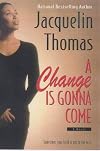 A Change is Gonna Come
