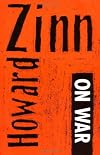 Howard Zinn on War