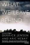 What We Leave Behind