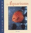 Aquariums (Created Environments)