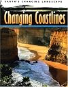 Changing Coastlines (Earth's Changing Landscape)