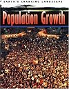 Population Growth (Earth's Changing Landscape)