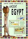 Ancient Egypt (Arts & Crafts of the Ancient World)