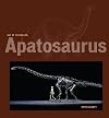 Apatosaurus (Age of Dinosaurs) 567 (Non Fiction - Orange Label) [Hardback]