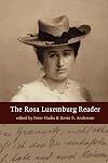 The Rosa Luxemburg Reader