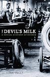 The Devil's Milk: A Social History of Rubber