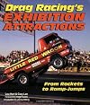 Drag Racing's Exhibition Attractions: From Rockets to Ramp-Jumps