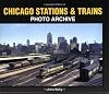 Chicago Stations & Trains Photo Archive