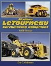 Modern letourneau earthmoving equipment 1968-present