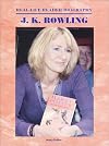 J. K. Rowling (Real-Life Reader Biography)