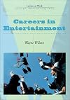 Careers in Entertainment (Latinos at Work)