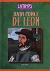 Juan Ponce de Leon (Latinos in American History)