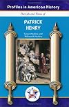 Patrick Henry (Profiles in American History)