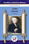 John Adams (Profiles in American History)