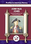 John Paul Jones (Profiles in American History) (Profiles in American History (Mitchell Lane))