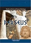 Perseus (Profiles in Greek and Roman Mythology)