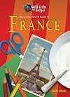 Recipe and Craft Guide to France (World Crafts and Recipes)