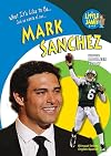 What it's like to be Mark Sánchez