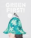 Green First!: Earth Friendly Design