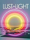 Lust for Light: Illuminated Works