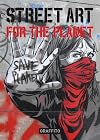 Street Art for the Planet